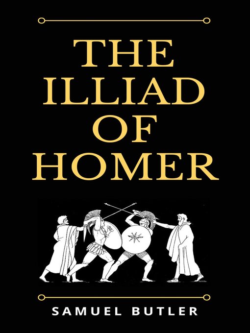 Title details for The Iliad by Homer - Available